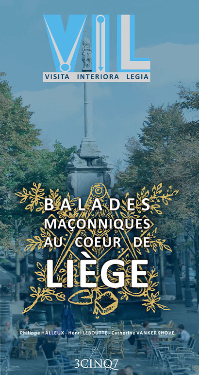 V.I.L. Balades Maçonniques au coeur de Liège